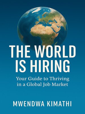 cover image of The World is Hiring